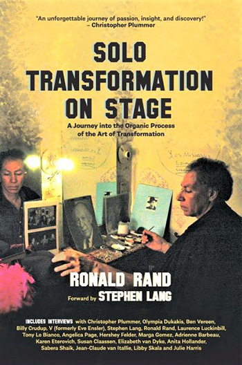 SOLO TRANSFORMATION ON STAGE by Ronald Rand